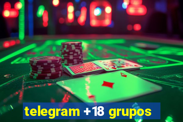 telegram +18 grupos